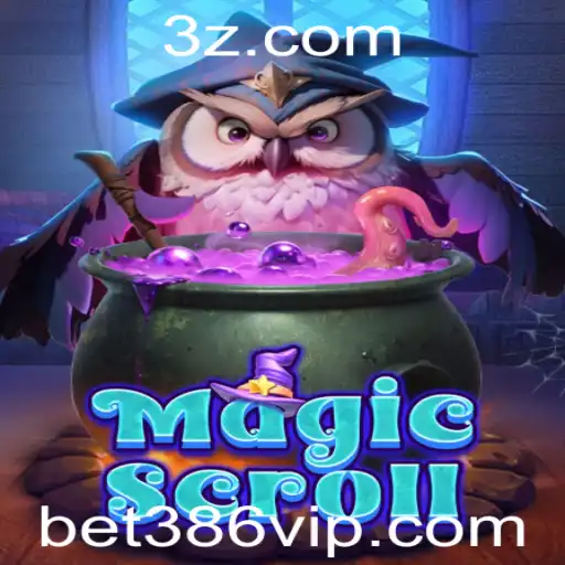 Explorando os Mistérios de MagicScroll: Uma Jornada no Mundo de 'Bet 386'